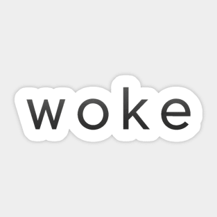 Woke Sticker